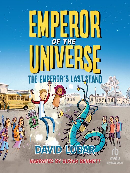 Title details for The Emperor's Last Stand by David Lubar - Available